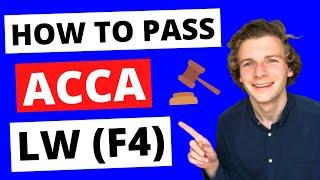 ⭐️ HOW TO PASS ACCA LW (F4) ⭐️ | ACCA Corporate & Business Law Exam Tips! | How to pass ACCA F4 |