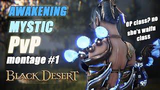 BDO | Mystic Awakening PvP Montage #1 | Underrated Class