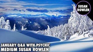 Q&A With Psychic Medium Susan Rowlen January