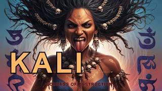 Kali The Goddess of Destruction (Hindu MythologyReligion Explained)