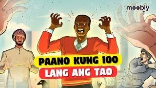 Paano Kung 100 Lang ang Tao sa Mundo