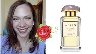 Evening Rose by Aerin~A Dozen Roses #3 Fragrance Review