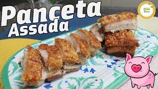 A RECEITA MAIS PEDIDA ULTIMAMENTE | PANCETA ASSADA | COMO FAZER BARRIGA DE PORCO À PURURUCA #805