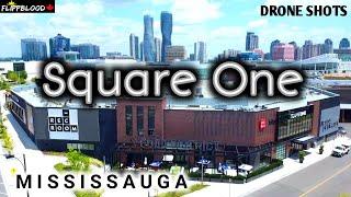 LARGEST Shopping Mall in Ontario  //  SQUARE ONE Mississauga  //  4K Aerial Shots