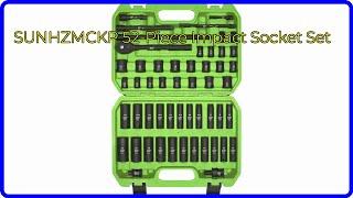 REVIEW (2024): SUNHZMCKP 52-Piece Impact Socket Set. ESSENTIAL details.