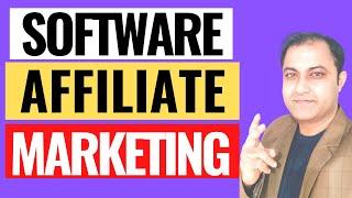 How To Do Affiliate Marketing Of Software (Software Affiliate Marketing)