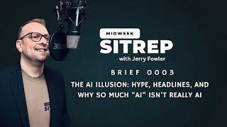 Brief 0003 – The AI Illusion: Hype, Headlines, and Why So Much “AI” Isn’t Really AI