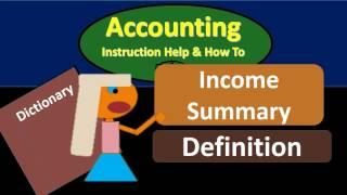 Income Summary Definition - What is Income Summary?