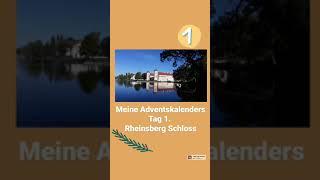 Meine #Adventskalenders Tag 1. #Rheinsberg Schloss