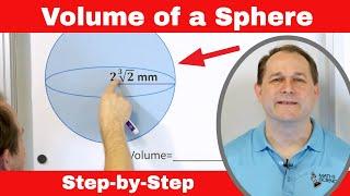 Volume of a Sphere - Definition, Formula & Practice Problems