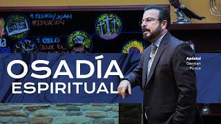 Apóstol German Ponce | Osadía Espiritual | martes 17 de septiembre  2024