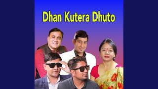 Dhan kutera Dhuto (Live)