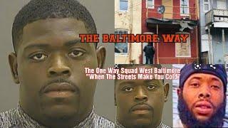 ONE WAY SQUAD Story West Baltimore "The Streets Can make you cold"