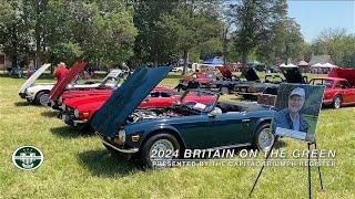 2024 "Britain on the Green" Annual All-British Car Show presented by the Capital Triumph Register