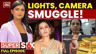 Super Six With Akshita Nandagopal: Actor Ranya Rao's Gold Smuggling Racket Exposed