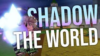 [YBA] How to get SHADOW The World (FULL GUIDE!) STW