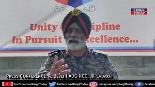 Press Conference | Maj Gen Anupinder Bevli VSM Visits Kargil & Interacts with 2nd Ladakh Bn NCC