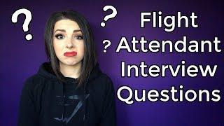 FLIGHT ATTENDANT INTERVIEW QUESTIONS AND ANSWERS