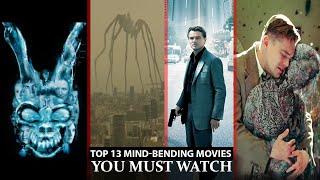 The Top 13 Movies That Will Warp Your Mind: A Must-Watch List for Thrill-Seekers!