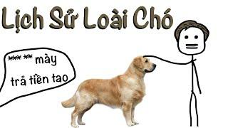 Lịch Sử Loài Chó (Đại Khái Là Thế)