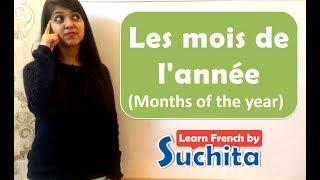 Learn French - Les mois de l'année (Months of the year) Vocabulary | By Suchita | +91-8920060461