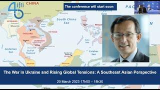 The War in Ukraine and Rising Global Tensions: A Southeast Asian Perspective