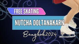 Nutcha DOLTANAKARN (THA) | Junior Women Free Skating | Bangkok 2024