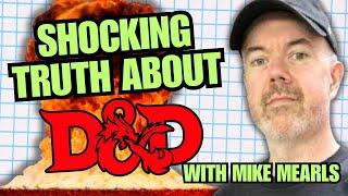 The SHOCKING Truth About 5E Revealed (with Mike Mearls!)