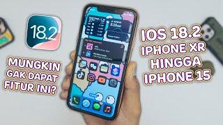 Mungkin Fitur iOS 18.2 ini TIDAK ADA di iPhone Xr Hingga iPhone 15 !!!