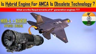 Kaveri and M88 hybrid engines for AMCA | what are the requirements of 5th generation engines ?