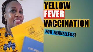 YELLOW FEVER VACCINATION CARD INFORMATION 2022 FOR AFRICA TRAVEL.