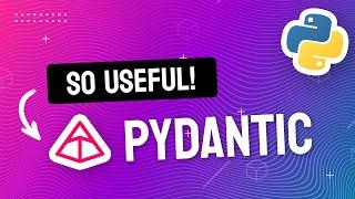 Pydantic Tutorial • Solving Python's Biggest Problem