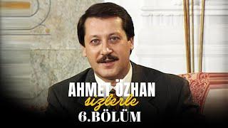 Ahmet Özhan Sizlerle 6. Bölüm | Kanal 7 Nostalji