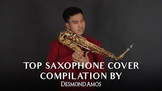 Top Saxophone Cover Compilation by Desmond Amos