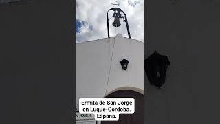 ERMITA DE SAN JORGE EN LUQUE-CÓRDOBA. España.