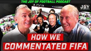 MAKING OF FIFA - How Martin Tyler & Alan Smith Commentated for Fifa┃The Joy of Football Podcast Clip