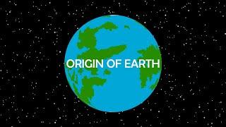 ORIGIN OF EARTH | CORE ACCRETION PROCESS | FORMATION OF EARTH | BASIC LAYERS OF EARTH | #iNFOCULTURE