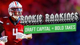 Rookie Rankings, Draft Capital + Bold Takes | Dynasty Fantasy Football 2025