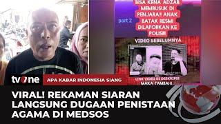 Tiktokers Menghina Nabi dan Tuhan Secara Live hingga Berujung Penggerebekan | AKIS tvOne