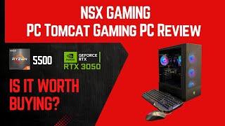 PC Tomcat Gaming PC Review | AMD Ryzen 5 5500 | RTX 3050 | 16GB DDR4 RGB | NSX Gaming PC