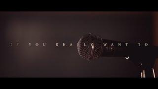 Survive Said The Prophet - If You Really Want To (Acoustic) | Official Music Video
