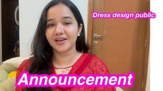 Announcement | Dress design public | time over | Sitara yaseen vlog