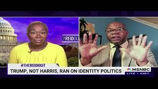 Dr. Jason Johnson on Trump, Not Harris, Running on Identity Politics