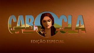 Cabocla: reveja a abertura da novela da minha Edição Especial!  | TV Globo