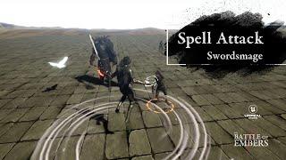 Spell Attack | The Battle of Embers - UE4 - Swordsmage Ice, Fire, Thunder, Wind