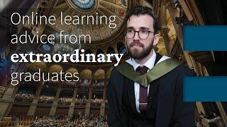 Advice from online learning graduates