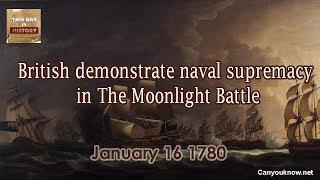 British demonstrate naval supremacy in The Moonlight Battle