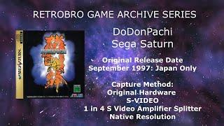 DoDonPachi Sega Saturn Retrobro Gameplay Archive