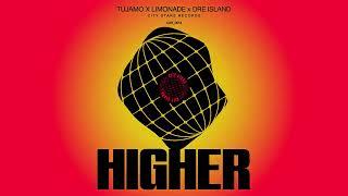 Tujamo x Limonade x Dre Island - Higher (Official Visualizer)