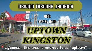 Uptown Kingston | Driving in Jamaica